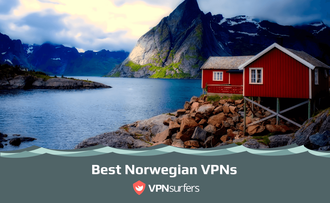 Best Norwegian VPNs
